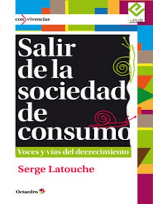 cover image of Salir de la sociedad de consumo